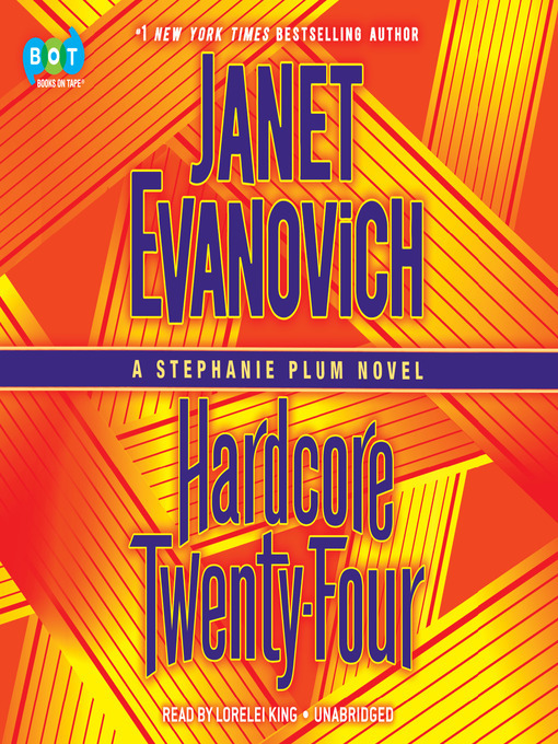 Janet Evanovich创作的Hardcore Twenty-Four作品的详细信息 - 可供借阅